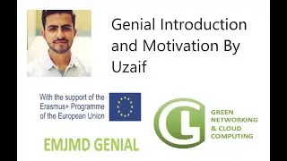 Self Introduction Video For Genial Program (Green Networking and Cloud Computing)