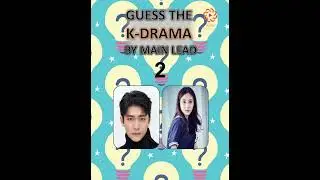 Guess the K-Drama by Main Lead part 41 #kangtaeoh #parkeunbin #korean #kdrama #quiz #quiztime #drama