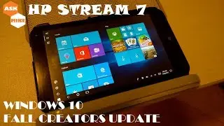 HP Stream 7 &mdash; Чистая установка Windows 10 Fall Creators Update