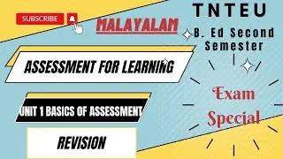 Basics of Assessment Unit 1 Revision Assessment for Learning| TNTEU |B. Ed Second Semester|Malayalam
