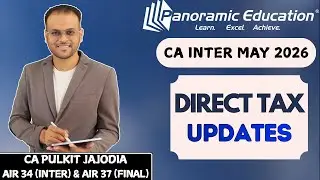 Income Tax DT Amendments | CA Inter May 26, Sept 26 & Jan 27 | Detailed Analysis | CA Pulkit Jajodia