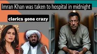 Imran khan taken to hospital in emergency | Clerics gone craz&deg;y on women rights