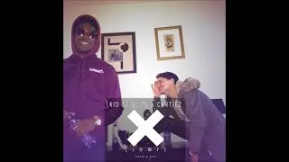 Kid de Blits & Cartiez - X (Lowf)