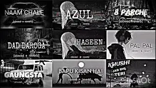 top six attitude song💥🔥| nam chale|Azul | 8 parche| haseen| pal pal | khayal | tere jeha #songs