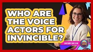 Who Are The Voice Actors For Invincible?