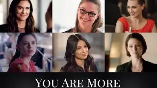 Supergirl Females- You Are More