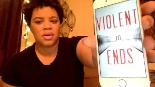 OWL reviews - Violent Ends (spoilers)