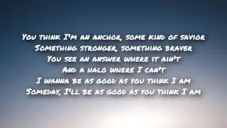 Ryan Hurd   Good as You Think I Am Lyrics