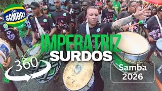 Surdo de terceira focus Imperatriz Leopoldinense, 360&deg;