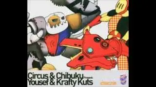 Krafty Kuts - Circus and Chibuku Mix
