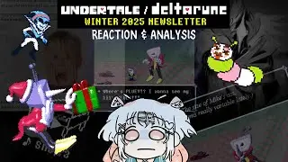 Undertale/Deltarune Winter 2025 Newsletter Reaction and Analysis
