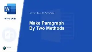 #146 - VBA: Making Paragraphs by Two different methods in Microsoft Word