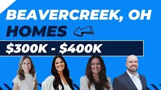 What does $300k-$400k Get In Beavercreek, OH 2022 | Real Estate Ride Along w/Team937 | RE/MAX
