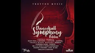 T.A. - Dancehall Symphony Riddim Mix (Troyton Music 2018)  @RIGINALREMIX