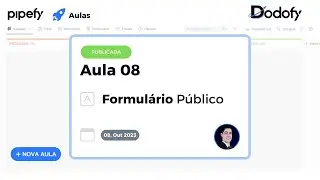 🚀 08 - Formul&aacute;rio P&Uacute;BLICO no #pipefy