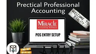 POS Entry setup in miracle accounting software.