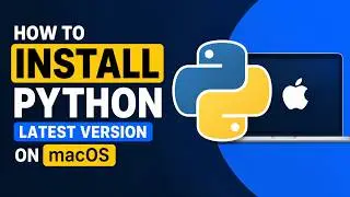 Install Python on Mac (Latest Version) – Step-by-Step Guide