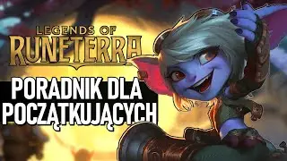PORADNIK DO LEGENDS OF RUNETERRA! Jak wygrywać więcej gier? | Legends of Runeterra