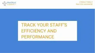 MediXcel Connect demo: track efficiency and performance
