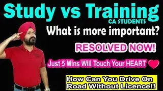 Study vs Training | Heart Touching Solution | CA TARANJIT SINGH RIPE