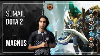 Sumail Magnus Mid Lane Dota 2 | Ranked Match | Gameplay