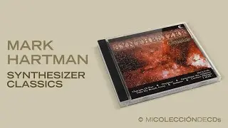 Mark Hartman - Synthesizer Classics (2002)