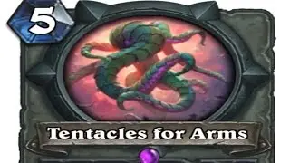 Hearthstone - Tentacles for Arms - NEW CARD - Whispers of the Old Gods EXPANSION