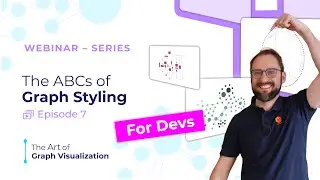 ABCs of Graph Styling: Advanced Insights for Developers
