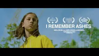 I REMEMBER ASHES [OFFICIAL TRAILER]