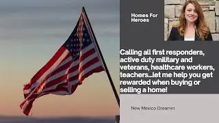 Homes for Heroes Program Review for First Responders, Military, Healthcare, Educators and Police