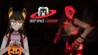 Daddy Come Find Me | Deep Space Corridor