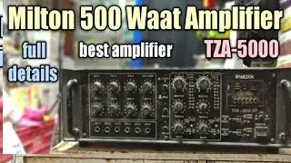 Milton TZA-5000 500 Waat Amplifier full details best amplifier for jagran double zone amplifier