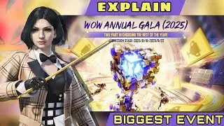 Explain Wow Annual Gala Event | The Biggest Wow Contest in 2025 | RT.GamChanger