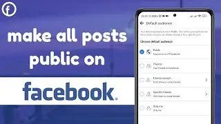 How to Make a Post Public on Facebook [2023 Update] Make All Facebook's Post Public