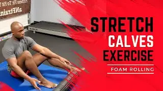 Exercise: Calves (Foam roller)
