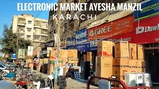 Electronic Market Ayesha Manzil Karachi / @passionbyrehanghori16