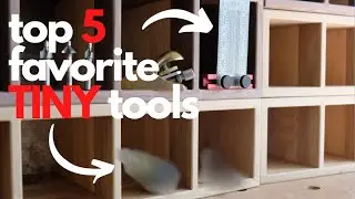 My Top 5 Favorite Tiny Tools