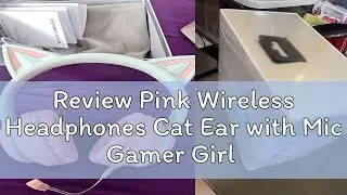 Review Pink Wireless Headphones Cat Ear with Mic Gamer Girl Kids Control RGB Light casco Blue-tooth