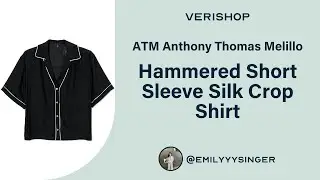 ATM Anthony Thomas Melillo Hammered Short Sleeve Silk Crop Shirt  Review