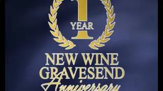 New Wine Church Gravesend 1st Year Anniversary
