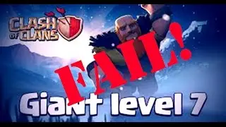 Giant Fail : How I Failed Using Level 7 Giants