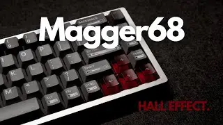 This is a HIGH QUALITY Gaming Keyboard... | LUMINKEY Magger68 HE Review