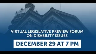 Iowa Virtual Legislative Preview Forum for Disability Issues