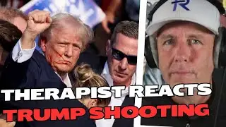 My Take on the Trump Attempted Assassination (THERAPIST REACTS)