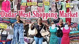 दादर मार्केट - DADAR WEST SHOPPING MARKET || Kurtis, Bags, Hoodies, Jeans - Cheapest Shopping Market