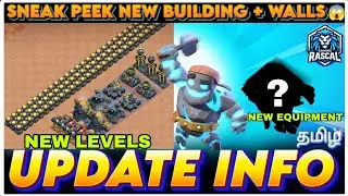 Upcoming Sneak Peek 😱 New Building Levels, Walls & Equipment | Clash of Clans