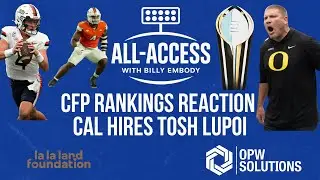 All-Access AM: Cal hires Tosh Lupoi | CFP committee nearing final decision on Miami, ACC Champion 📱