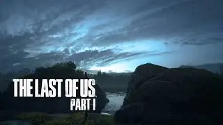 🎃Relaxing Night & River Ambience in The Last of Us Part 1🎃 | Relaxing Videogame Sounds