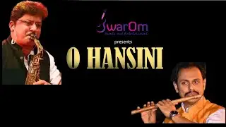 O Hansini| RD Burman| Instrumental Flute| Saxophone| Swarom Events|Kishore Kumar| Mohit Shastry|