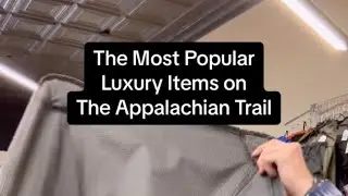 Most Popular Luxury Items on the Appalachian Trail! #appalachiantrail #backpacking #outdoors #hiking